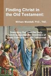 Finding Christ in the Old Testament