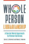 Whole Person Librarianship