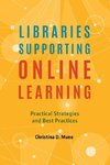 Libraries Supporting Online Learning