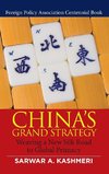 China's Grand Strategy