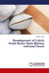 Development of Cabibi Fresh Water Clam (Batissa violacea) Sauce