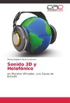 Sonido 3D y Holofónico