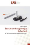 Éducation thérapeutique de l'enfant