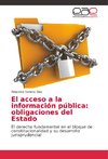 El acceso a la información pública: obligaciones del Estado