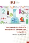 Contrôles de qualité d'un médicament en forme de comprimés