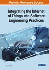 Integrating the Internet of Things Into Software Engineering Practices