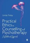 Practical Ethics in Counselling and Psychotherapy