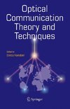 Optical Communication Theory and Techniques