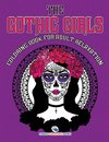 The Gothic Girls Coloring Book for Adult Relaxation