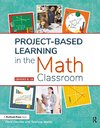 Project-Based Learning in the Math Classroom