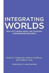 Carpenter, S:  Integrating Worlds