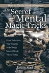 The Secret of Mental Magic Tricks