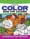 How To Color Book For Children