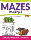 Mazes For Kids Age 5