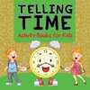 Telling Time Activity Books for Kids