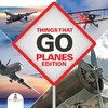 Things That Go - Planes Edition