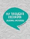 My Thought Recorder