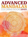 Advanced Mandalas Coloring Books | Adults Fun Edition 4