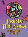 Insects That Crawl