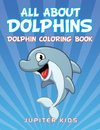 All About Dolphins