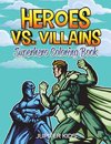 Heroes vs. Villains
