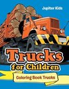 Trucks for Children