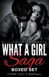 What A Girl Saga (Billionaire Romance) Boxed Set (An Alpha Billionaire Romance)