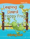 Leaping Lizard Hoppy Frog Coloring Book