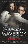 Taming a Maverick Saga Alpha Billionaire Romance (Mile High Series)