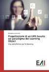 Progettazione di un LMS basato sul paradigma dei Learning Object