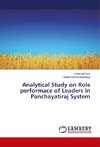 Analytical Study on Role performace of Leaders in Panchayatiraj System