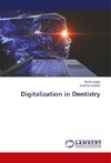 Digitalization in Dentistry