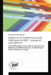 Réforme de l'Administration Publique en RDC : enjeux et perceptions