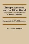 Europe, America, and the Wider World