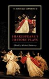 The Cambridge Companion to Shakespeare's History Plays