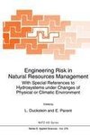 Engineering Risk in Natural Resources Management