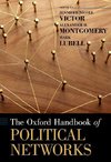 Victor, J: Oxford Handbook of Political Networks