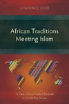 African Traditions Meeting Islam