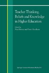 Teacher Thinking, Beliefs and Knowledge in Higher Education