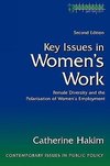 Hakim, C: Key Issues in Women's Work