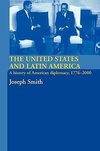 Smith, J: United States and Latin America