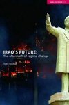 Dodge, T: Iraq's Future