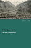 Das Tal des Grauens