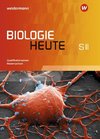 Biologie heute SII. Schülerband Qualifikationsphase. Niedersachsen