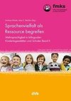 Sprachenvielfalt als Ressource begreifen