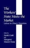 Cook, S: Workers' State Meets the Market