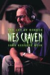 Muir, J:  Wes Craven