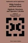 Algebraic Structures and Operator Calculus