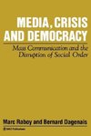 Media, Crisis and Democracy