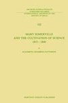 Mary Somerville and the Cultivation of Science, 1815-1840